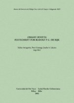 Erramu Boneta. Festschrift for Rudolf P. G. de Rijk