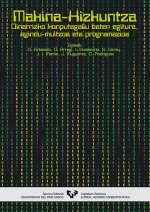 Makina-hizkuntza. Oinarrizko konputagailu baten egitura, agindu-multzoa eta programazioa