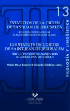 Estatutos de la Orden de San Juan de Jerusalén - Les statuts de l'Ordre de Saint-Jean de Jérusalem.
