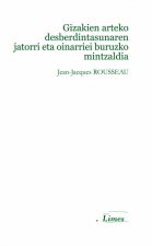 Gizakien arteko desberdintasunaren jatorri eta oinarriei buruzko mintzaldia