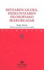 Hitzaren lilura. Hizkuntzaren filosofiako irakurgaiak