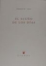 El sueño de los días