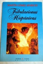 Tribulaciones hispánicas