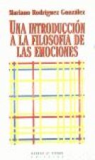 Una introducción a la filosofía de las emociones