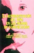 REPRESENTACION DEL NIÑO EN LOS MEDIOS DE COMUNICACION, LA