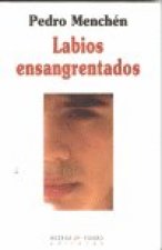 LABIOS ENSANGRENTADOS