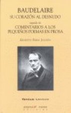 Baudelaire, su corazón al desnudo