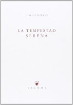 La tempestad serena