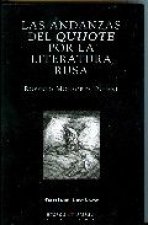 Las andanzas del Quijote por la literatura rusa