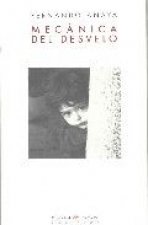 Mecánica del desvelo