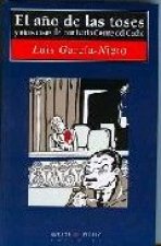El año de las toses y otros casos del comisario Cosme del Cacho