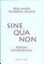 Sine Qua Non