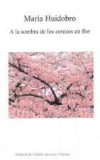 A la sombra de los cerezos en flor