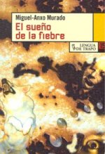 El sueño de la fiebre