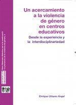 Un acercamiento a la violencia de género en centros educativos