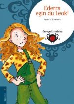 Ederra egin du Leok