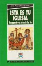 Esta es tu Iglesia