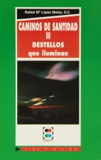 Caminos de santidad III