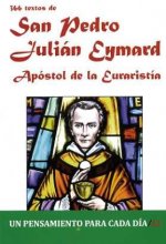 366 Textos de San Pedro Julián Eymard