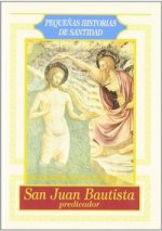 San Juan Bautista, predicador