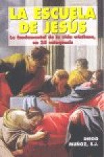 Escuela de Jesús, la