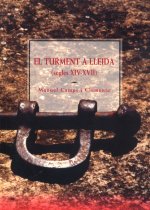 TURMENT A LLEIDA (SEGLES XIV-XVII), EL