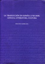La traducción en España (1750-1830).