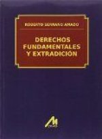 Derechos fundamentales y extradición