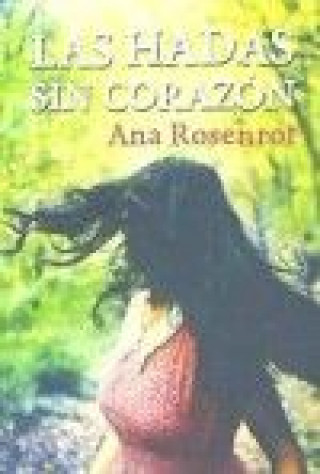 LAS HADAS SIN CORAZON