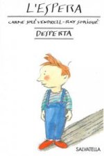 La espera -Despierta 1