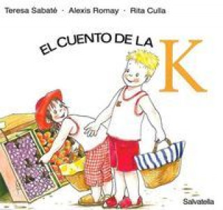 CUENTO LETRAS K
