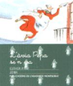 L'AVIA PEPA SE'N VA