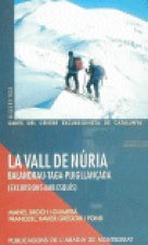 La vall de Núria -Balandrau-Taga-Puigllançada. Excursions amb esquís