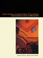 CENT OBRES MODERNISTES D'IGUALADA