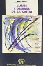 Llums i ombres de la ciutat