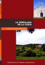 La serralada de la costa. (de Reixac a Argentona i la Roca)