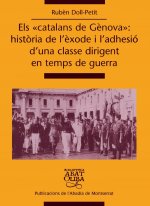 Els «catalans de Gènova»: història de l'èxode i l'adhesió d'una classe dirigent en temps de guerra