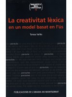LA CREATIVITAT LEXICA EN UN MODEL BASAT EN L'US