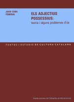 Els adjectius possessius: teoria i alguns problemes d'ús