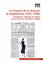 La irrupció de la dona en el catalanisme (1931-1936)