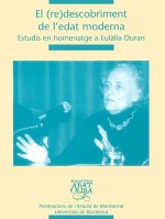El (re)descobriment de l'edat moderna