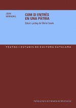 Com si entrés en una pàtria