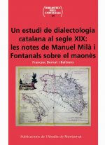 Un estudi de dialectologia catalana al segle XIX: les notes de Manuel Milà i Fontanals sobre el maon