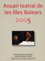 Anuari teatral de les Illes Balears 2005