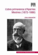 L'obra primerenca d'Apel·les Mestres (1872-1886)