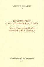 El monestir de Sant Antoni de Barcelona