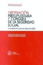 ORDENACION PRESUPUESTARIA Y CONTABLE DE LA SEGURIDAD SOCIAL