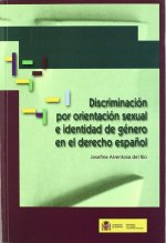 Discriminación por orientación sexual e identidad de género en el derecho español