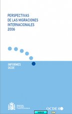 Perspectivas de las migraciones internacionales 2006