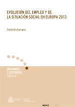 Evolución del empleo y de la situación social en Europa 2013.
